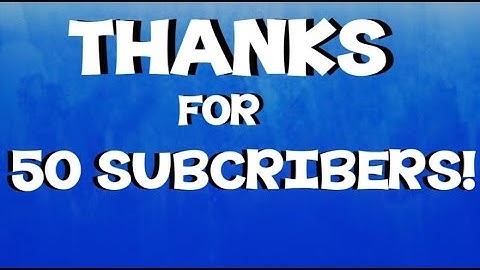 Celebrating 50 Subscribers(INTRO)