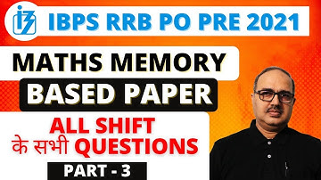 IBPS RRB PO PRE 2021 | MATHS MEMORY BASED PAPER | Part - 03 | 3rd August, 2021 | BY AMAR SIR