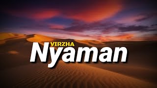 Virzha - Nyaman (Lirik)