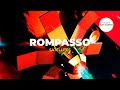 Rompasso - Satellites (Video Edit)