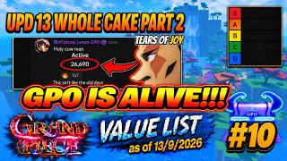 GPO's EPIC COMEBACK  GPO VALUE LIST UPDATE 13 WHOLE CAKE PART 2 #10