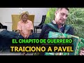 Aqui se descubrió la MENTIRA  del CHAPITO DE GUERRERO😱