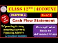 CLASS-12th | ACCOUNT | CHAPTER-6 | PART-11 | CASH FLOW STATEMENT | CONCEPT