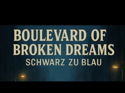 Boulevard of Schwartz zu Blau