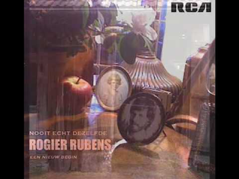 Rogier Rubens - Nooit Echt Dezelfde