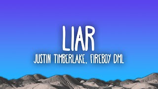 Justin Timberlake - Liar Ft. Fireboy Dml