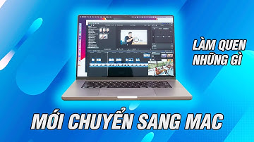 Mới chuyển từ Windows sang Mac thì cần biết gì
