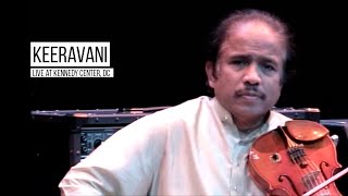 Keeravani - RTP (Ragam Thanam Pallavi) | Dr L Subramaniam | (Live at Kennedy Center)