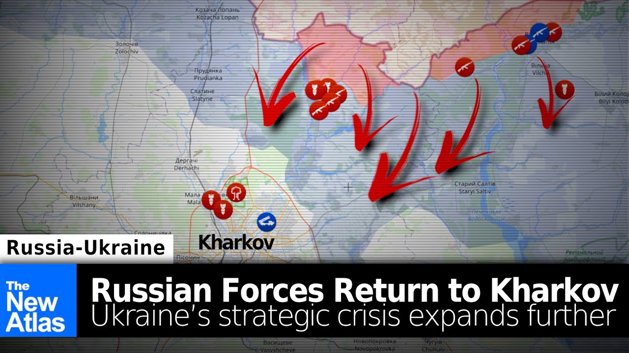 Russian Forces Return to Kharkov - Ukraine's Strategic Crisis Expands