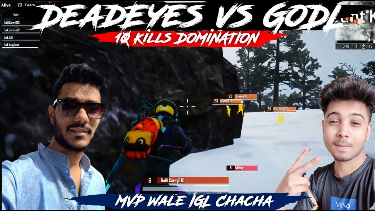DeadEyes Vs GodL | GodL 10 Kills Domination | MVP IGL Smokie ChaCha