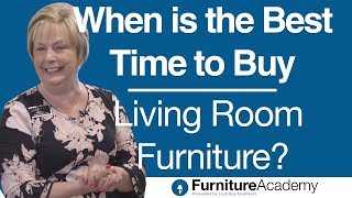 When is the Best Time to Buy Living Room Furniture?