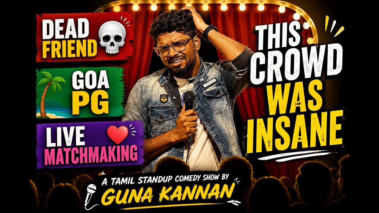 FINDING SOULMATES IN THE SHOW - A TAMIL STANDUP CROWDWORK COMEDY ft. GUNA KANNAN