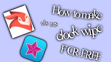 how to make clock wipe for free! (Videoleap)