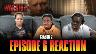 To a Man with a Hammer, Everything Looks Like a Nail | Warrior S2 Ep 6 Reaction