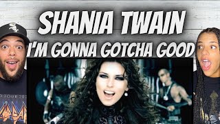 FIRST TIME HEARING Shania Twain -  I'm Gonna Getcha Good REACTION