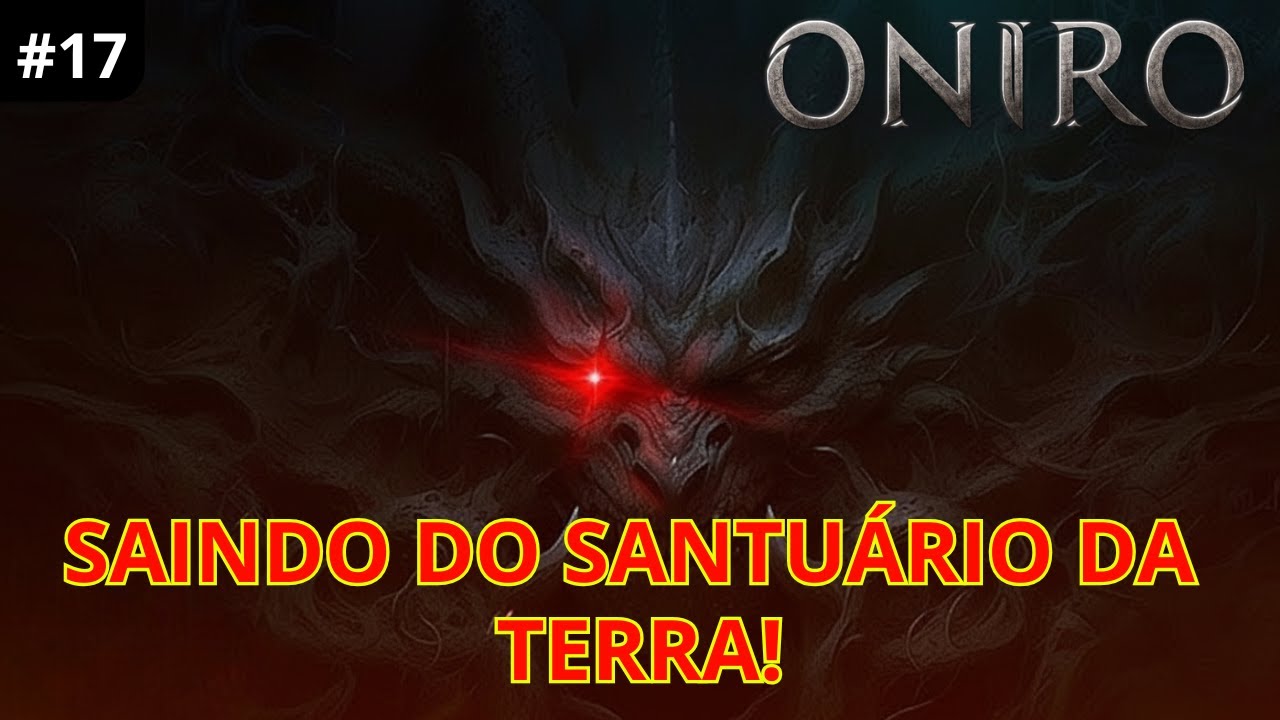 ONIRO - PASSEI ELO SANTUÁRIO - QUE VENHA O NOVO MAPA - GAMEPLAY PT BR ...