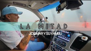 Josimar y su Yambu - La Mitad (Visualizer)