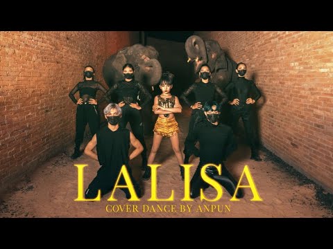 LISA - LALISA Cover Dance by Anpan From THAILAND