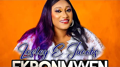 Lesley E Jacobs - Ekponmwen 2 (Official video) lat...