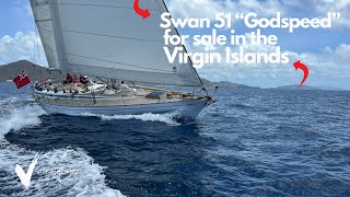 Swan 51 Godspeed For Sale In the Virgin Islands | Godspeed Sailing in the BVI by Virgin Islands Yacht Broker 1,814 views 1 year ago 33 seconds