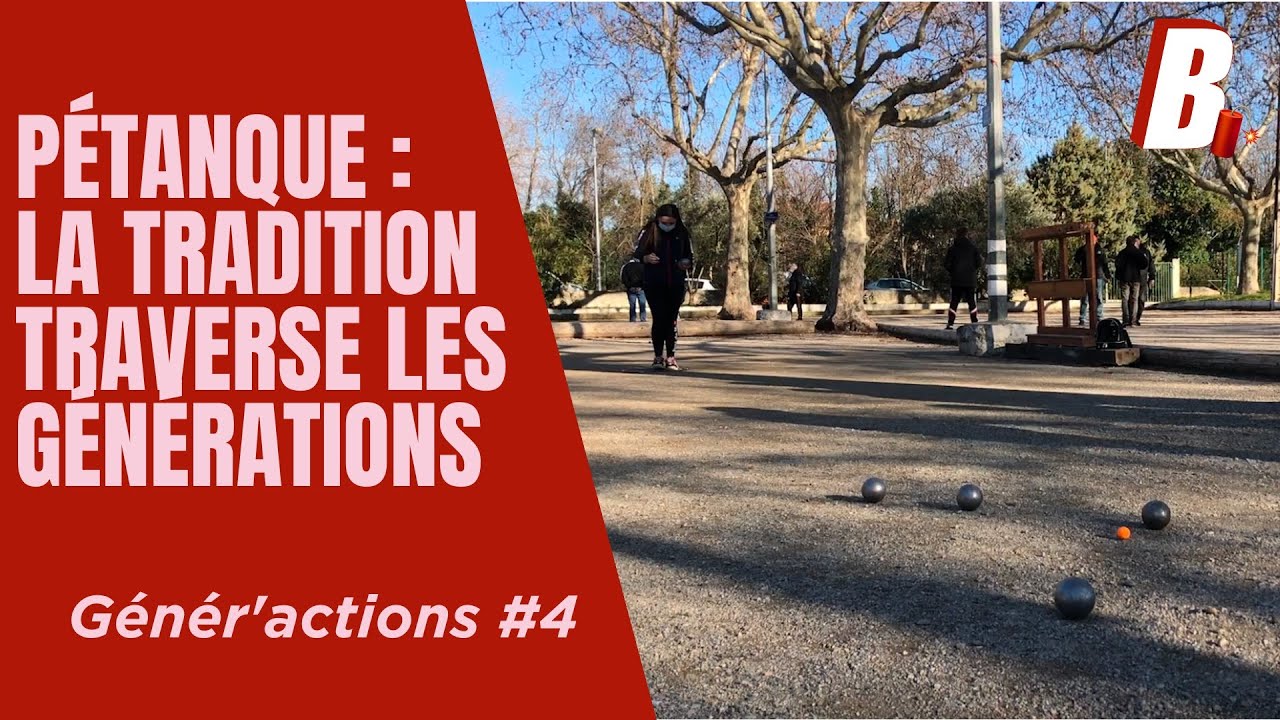 Pétanque: la tradition traverse les générations - Génér'actions #4