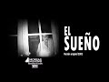 EL SUEÑO (versión original)