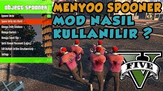 GTA V Menyoo Trainer Spooner Mod Kullanımı  Talimatlar  BasitPart 2