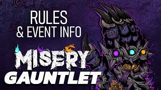 Misery Gauntlet Ruleset & Full Information