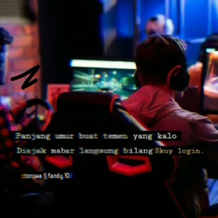 STORY WA KEREN 30 DETIK || STORY WA ANAK GAMER KEREN