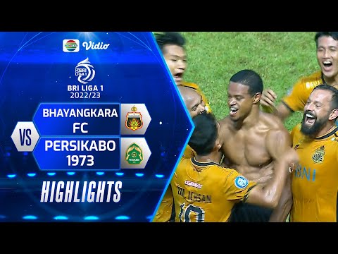 Highlights - Bhayangkara FC VS PERSIKABO 1973 | BRI Liga 1 2022/2023