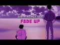 ZEG P Ft. Hamza & SCH - Fade Up ( Slowed   Reverb )