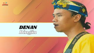 Denan - Dingin (Official Music Video)