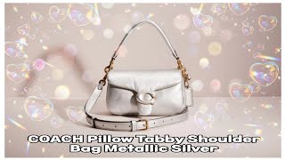 Unboxing Coach Pillow Tabby Metallic Silver Bag | BHEBkim #coachbag by BHEB kim 172 views 1 year ago 3 minutes, 19 seconds