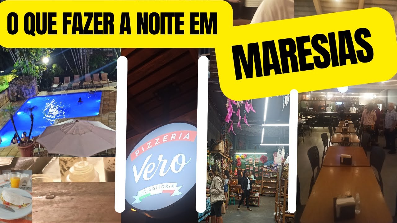 [O QUE FAZER A NOITE EM] MARESIAS @melhorespasseiosdopedro @Melhores ...