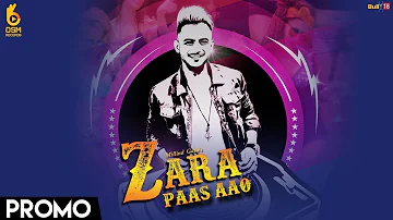 Zara Paas Aao (Promo) Millind Gaba Ft. Xeena || OSM Records || Releasing on 29 March 2018