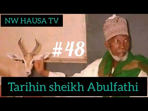 48 Tarihin Sheikh Abulfatahi Sheikh Abulfathy Malamai Ahmesabulfatahi 48 Tarihin Sheikh Abulfatahi Sheikh Abulfathy Malamai Ahmesabulfatahi