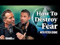 How To Free Yourself From Your Fears with Peter Crone | Aubrey Marcus Podcast #240