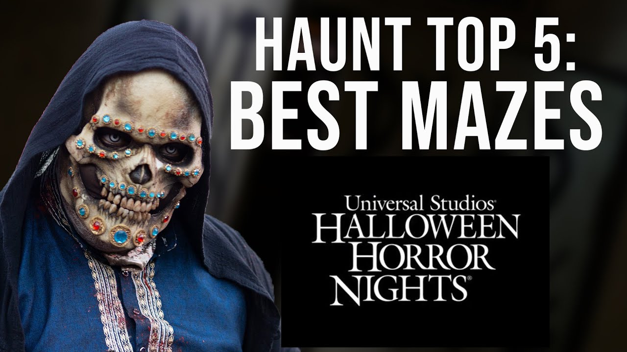 Top 5 Halloween Horror Nights Mazes with SoCal Exploring Haunt Top 5