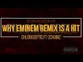 WHY EMINEM FT 2 CHAINZ &amp; PHRESHER - "CHLORASEPTIC(REMIX)" IS A HIT