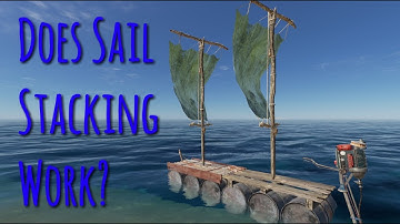 Does Adding More Sails Improve Speed? | Stranded Deep
