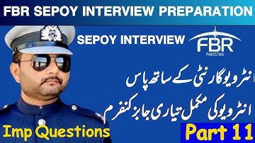 FBR Custom Sepoy Interview| Sepoy Interview Preparation| FBR Sepoy Interview Preparation part 11