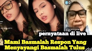 MUNCULNYA MAMI BASMALAH BERI RESPON ‼️ Orang Tulus Yang Support Putrinya 🥹