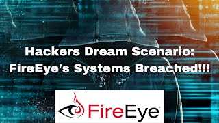 FireEye Data Breach : What you need to know as a Consumer