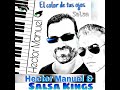 El color de tus ojos (Salsa version Banda MS) por Hector Manuel