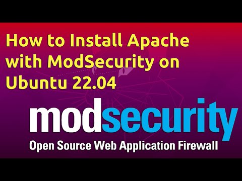 How to Install Apache with ModSecurity on Ubuntu 22.04