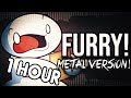 (1 HOUR) "FURRY!" (Metal Version) | Song by Endigo