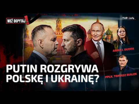 Tense Polish-Ukrainian relations. Is Russia rubbing its hands in glee? | Lt. Col. Tomasz Białek |...