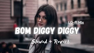 BOM DIGGY DIGGY LO-FI MIX Slowed   Reverb #freefire#music#song#viralvideo#music 