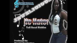 Jewelicious - No Hater (Alkaline Diss) | Toll Road Riddim | Chimney Records