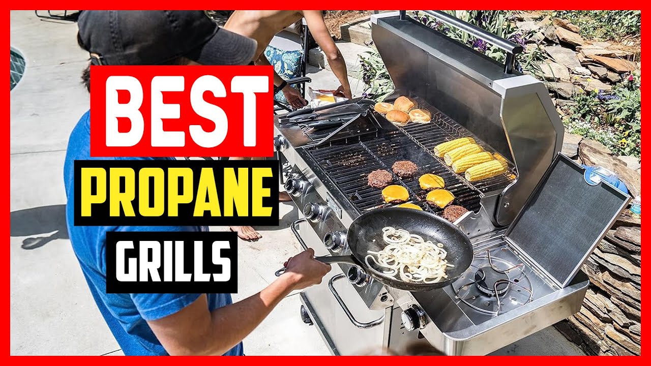 Top 5 Best Propane Grills of 2024 YouTube